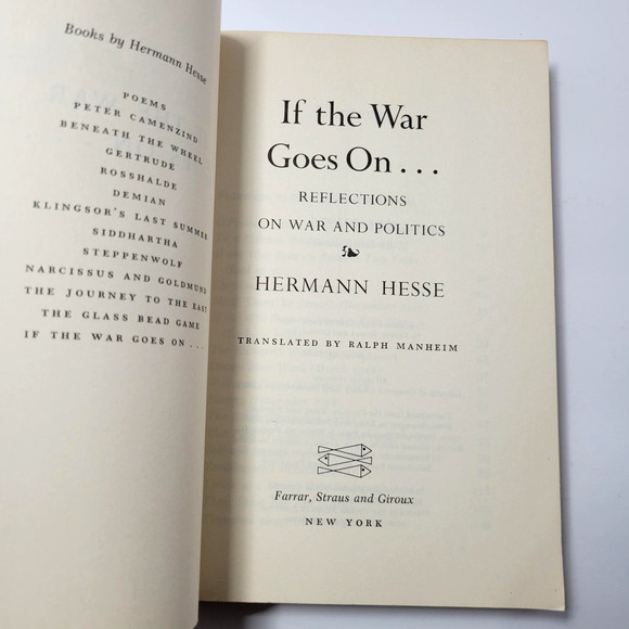 If The War Goes On Hermann Hesse Reflections On War Politics Essays Paperback - Picture 2 of 13